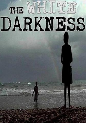 White Darkness, The