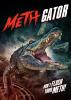 poster_Meth Gator 